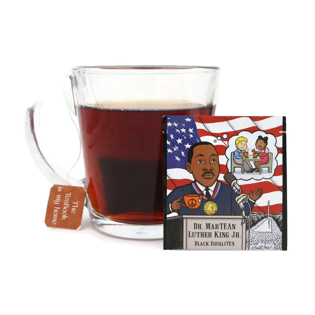 Rev. Dr. MarTEAn Luther King Jr.: Black EqualiTEA aka "English Breakfast" Organic Tea (Caffeinated) (Martin Luther King MLK)