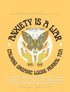 Organic Tea Blend: Anxiety is a Liar