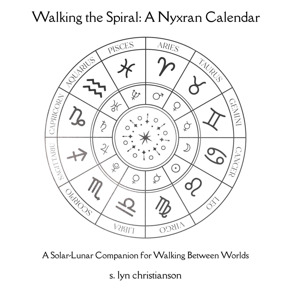 Walking the Spiral - A Nyxran Calendar