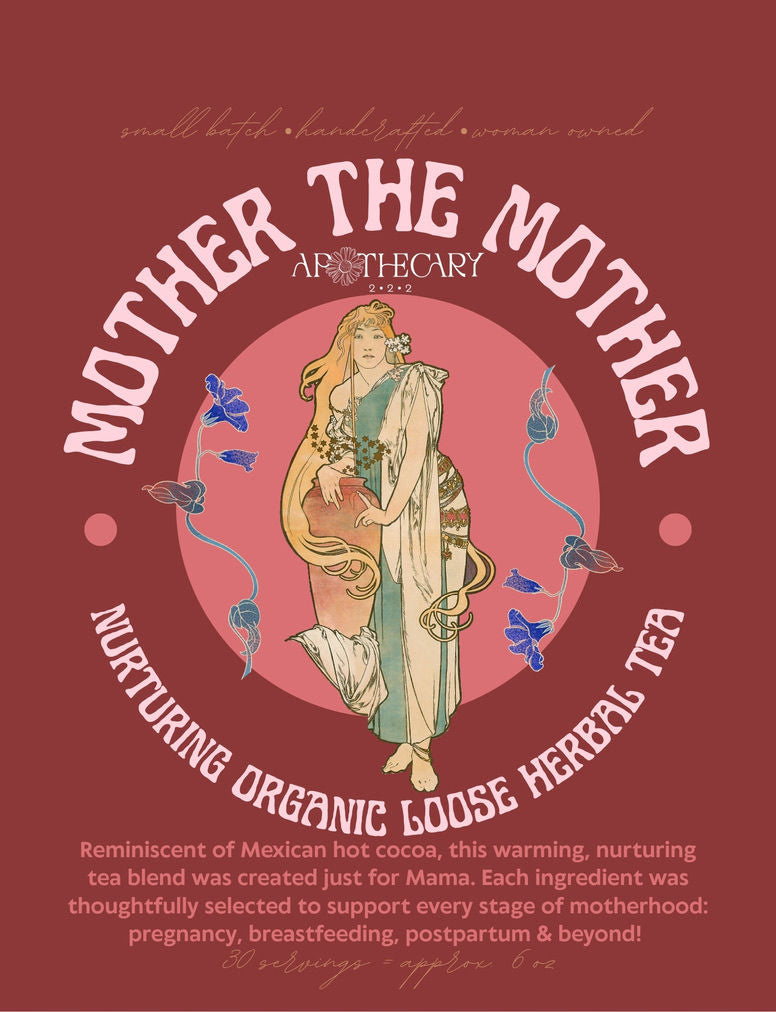 Organic Nurturing Tea Blend for Mothers: Mother the Mother