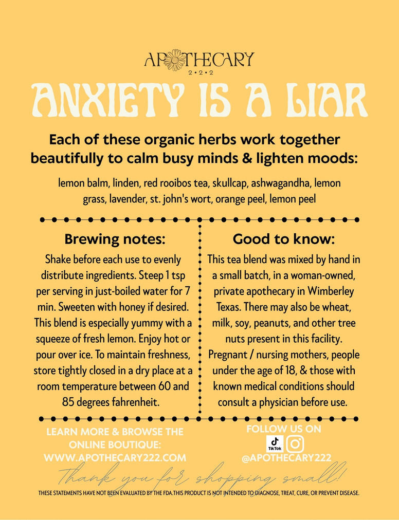Organic Tea Blend: Anxiety is a Liar